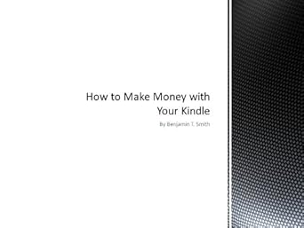 Unlocking Passive Income: A Comprehensive Review of ‘How to Make Money with Your Kindle from Amazon’