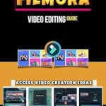 Unlock Your Creativity with Our In-Depth Review of Wondershare Filmora Video Editing Guide: Access Video Creation Ideas from Amazon Unlock Your Creativity with Our In-Depth Review of Wondershare Filmora Video Editing Guide: Access Video Creation Ideas from Amazon