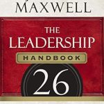 Unlock Your Leadership Potential: A Comprehensive Review of The Leadership Handbook: 26 Critical Lessons Every Leader Needs from Amazon Unlock Your Leadership Potential: A Comprehensive Review of The Leadership Handbook: 26 Critical Lessons Every Leader Needs from Amazon
