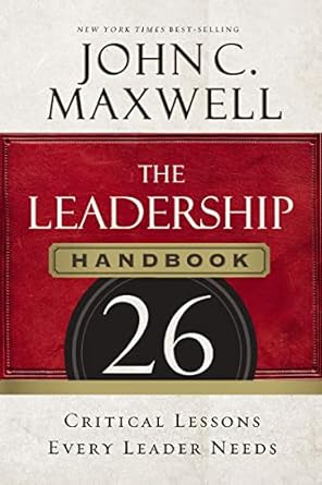 Unlock Your Leadership Potential: A Comprehensive Review of The Leadership Handbook: 26 Critical Lessons Every Leader Needs from Amazon