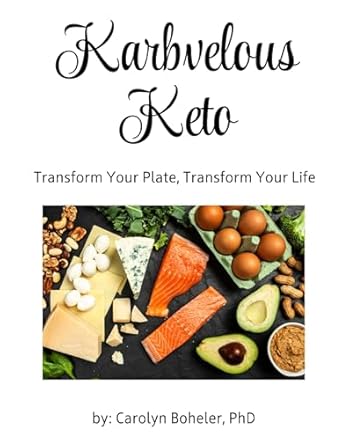 Discover the Secrets to a Healthier Lifestyle: A Review of ‘Karbvelous Keto: Transform Your Plate, Transform Your Life (In The Kitchen With Mama Book 6)’