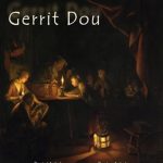 Discover the Masterpieces: A Review of Gerrit Dou: 80 Baroque Paintings from Amazon Discover the Masterpieces: A Review of Gerrit Dou: 80 Baroque Paintings from Amazon
