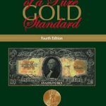 Unveiling the Secrets: A Comprehensive Review of the Economics of a Pure Gold Standard Unveiling the Secrets: A Comprehensive Review of the Economics of a Pure Gold Standard