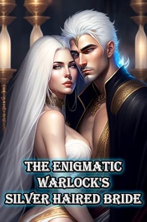 Unveiling Magic and Romance: A Captivating Review of The Enigmatic Warlock’s Silver Haired Bride Vo.1