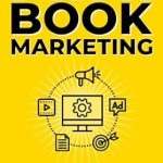 Unlock the Secrets to Bestselling Success: A Review of Mini Book Marketing: How to Take Your Writing from Published to Popular (Mini Book Publishing) Unlock the Secrets to Bestselling Success: A Review of Mini Book Marketing: How to Take Your Writing from Published to Popular (Mini Book Publishing)