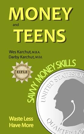 Unlock Financial Freedom: A Comprehensive Review of Money and Teens: Savvy Money Skills from Amazon