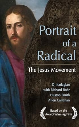 Transformative Insights Await: A Deep Dive into Portrait of a Radical: The Jesus Movement