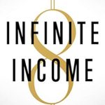 Unlock Financial Freedom: A Comprehensive Review of ‘Infinite Income: The Eight-Figure Formula for Your Online Business from Amazon’