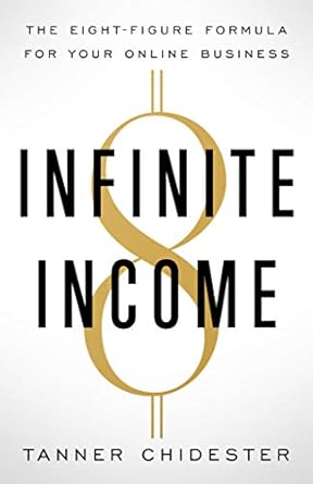 Unlock Financial Freedom: A Comprehensive Review of ‘Infinite Income: The Eight-Figure Formula for Your Online Business from Amazon’