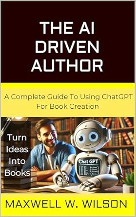 Unlock Your Writing Potential: A Must-Read Review of The AI-Driven Author: Turn Ideas Into Books