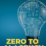 Discover How to Launch Your AI Business: A Comprehensive Review of ‘Zero To AI Agency In One Week: From No Experience to AI Entrepreneur in 7 Days’