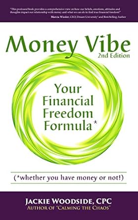 Unlock Your Path to Wealth: A Comprehensive Review of ‘Money Vibe: Your Financial Freedom Formula’