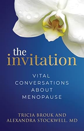 Discover Empowering Insights: A Review of The Invitation: Vital Conversations About Menopause