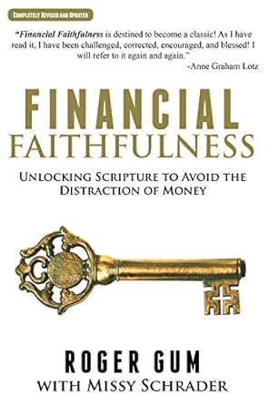 Transform Your Relationship with Money: A Must-Read Review of Financial Faithfulness: Unlocking Scripture to Avoid the Distraction of Money