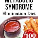 Unlock Your Health Potential: A Comprehensive Review of ‘Metabolic Syndrome Elimination Diet: Transform Your Health, Lose Weight, Improve Insulin Sensitivity, and Prevent Type 2 Diabetes’
