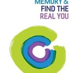 Unlock the Secrets of Your Mind: A Comprehensive Review of ‘Discover Your Hidden Memory & Find the Real You’ Unlock the Secrets of Your Mind: A Comprehensive Review of ‘Discover Your Hidden Memory & Find the Real You’