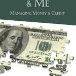 Discover the Secrets to Financial Success: A Comprehensive Review of ‘My Money & Me: Managing Money and Credit’ Discover the Secrets to Financial Success: A Comprehensive Review of ‘My Money & Me: Managing Money and Credit’