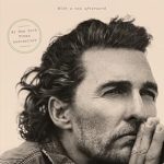 Unveiling Life Lessons: A Comprehensive Review of Greenlights by Matthew McConaughey Unveiling Life Lessons: A Comprehensive Review of Greenlights by Matthew McConaughey