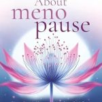Discover the Ultimate Guide to Menopause: A Comprehensive Review of ‘Let’s Talk About Menopause: Manage Hormonal Symptoms, Achieve Mental Well-Being, Enhance Physical Health, Build a Vital Support System and Navigate Lifestyle Changes with Confidence!’
