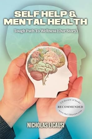 Discover the Transformative Journey: A Review of Self Help and Mental Health: Tough Path to Wellness (Our Story)