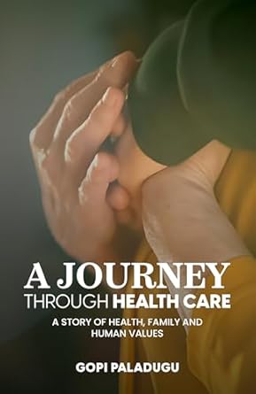 Discover the Heartfelt Insights in This Must-Read Review: A Journey Through Healthcare: A Story of Health, Family, and Human Values