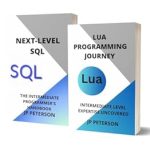 Unlock Your Coding Potential: A Comprehensive Review of LUA PROGRAMMING AND NEXT-LEVEL SQL: INTERMEDIATE LEVEL EXPERTISE UNCOVERED – 2 BOOKS IN 1