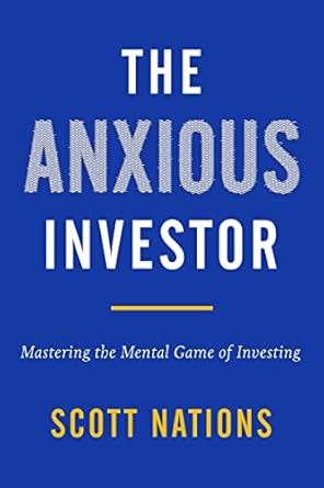 Unlock Your Investment Potential: A Comprehensive Review of The Anxious Investor: Mastering the Mental Game of Investing