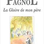 Discover the Enchantment of Childhood in Our Review of La Gloire de mon père (Fortunio) (French Edition)