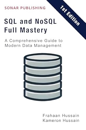 Unlocking Data Management Secrets: A Comprehensive Review of ‘SQL and NoSQL Full Mastery: A Comprehensive Guide to Modern Data Management’