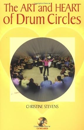 An Enthralling Journey Through Rhythm: A Review of The Art and Heart of Drum Circles