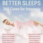 Transform Your Nights: A Comprehensive Review of ’52 WEEKS of BETTER SLEEPS: 365 Cures for Insomnia’
