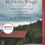 Must-Read Insight: Hillbilly Elegy: A Memoir of a Family and Culture in Crisis