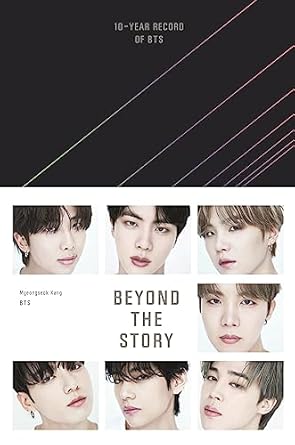 Unveiling the Magic of BTS: A Compelling Review of *Beyond the Story: 10-Year Record of BTS*