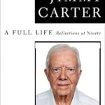 Discover Timeless Wisdom in ‘A Full Life: Reflections at Ninety’ – A Heartfelt Review of Life Lessons and Insights Discover Timeless Wisdom in ‘A Full Life: Reflections at Ninety’ – A Heartfelt Review of Life Lessons and Insights