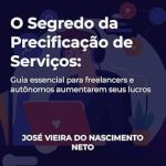 Descubra Como Aumentar Seus Lucros com ‘O Segredo da Precificação de Serviços: Guia Essencial para Freelancers e Autônomos’ – Uma Análise Completa Descubra Como Aumentar Seus Lucros com ‘O Segredo da Precificação de Serviços: Guia Essencial para Freelancers e Autônomos’ – Uma Análise Completa