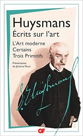 Discover the Intriguing Perspectives in Écrits sur l’art: L’Art moderne, Certains et Trois Primitifs (Littérature et civilisation) – A Must-Read for Art Enthusiasts!