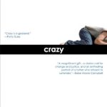 An Eye-Opening Journey: Crazy: A Father’s Search Through America’s Mental Health Madness