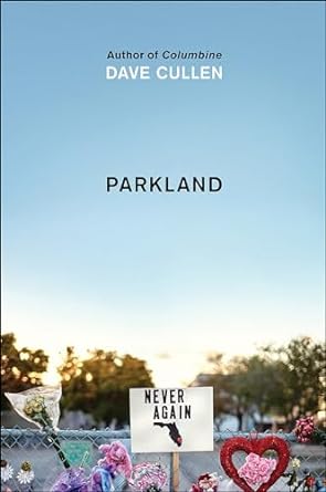 An Inspiring Journey of Resilience: Parkland: Birth of a Movement – A Must-Read for Changemakers