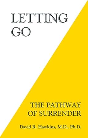 Transform Your Life with This Inspiring Review of ‘Letting Go: The Pathway of Surrender’