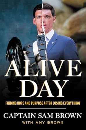 Transformative Journey of Resilience: A Review of Alive Day: Finding Hope and Purpose after Losing Everything
