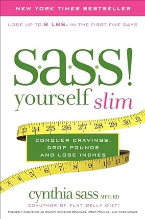 Transform Your Body: A Comprehensive Review of S.A.S.S! Yourself Slim: Conquer Cravings, Drop Pounds, and Lose Inches