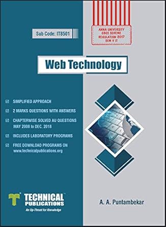 Essential Insights: A Comprehensive Review of Web Technology for B.Tech. Anna University R17 CBCS (V – IT – IT8501) [Print Replica]
