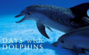 Discover the Magic of Marine Life: A Captivating Review of Days with Dolphins (Japanese Edition)
