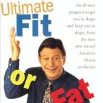 Transform Your Health with Insightful Strategies: A Review of The Ultimate Fit Or Fat: An All-New Program to Get You in Shape and Keep You in Shape