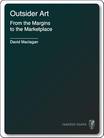 Discover the Unique Vision in ‘Outsider Art: From the Margins to the Marketplace’ – A Comprehensive Review of Artistic Innovation