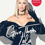 Unforgettable Insights and Heartfelt Stories: A Review of ‘Give Them Lala’