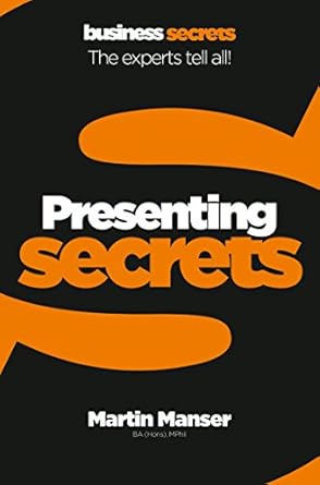 Unlock Your Presentation Skills: A Comprehensive Review of Presenting (Collins Business Secrets)