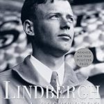 Discover the Captivating Story of Aviation Heroism in ‘Lindbergh: Pulitzer Prize Winner’ – A Must-Read for History Enthusiasts