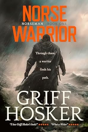 Unleashing Valor: A Captivating Review of Norse Warrior (Norseman Book 1)
