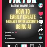 Unlock Your Earning Potential: A Comprehensive Review of The AI-Preneur’s TikTok Passive Income Guide: How to Easily Create Faceless TikTok Accounts Using AI (The AI-Preneur’s Faceless Passive Income Series Book 1)